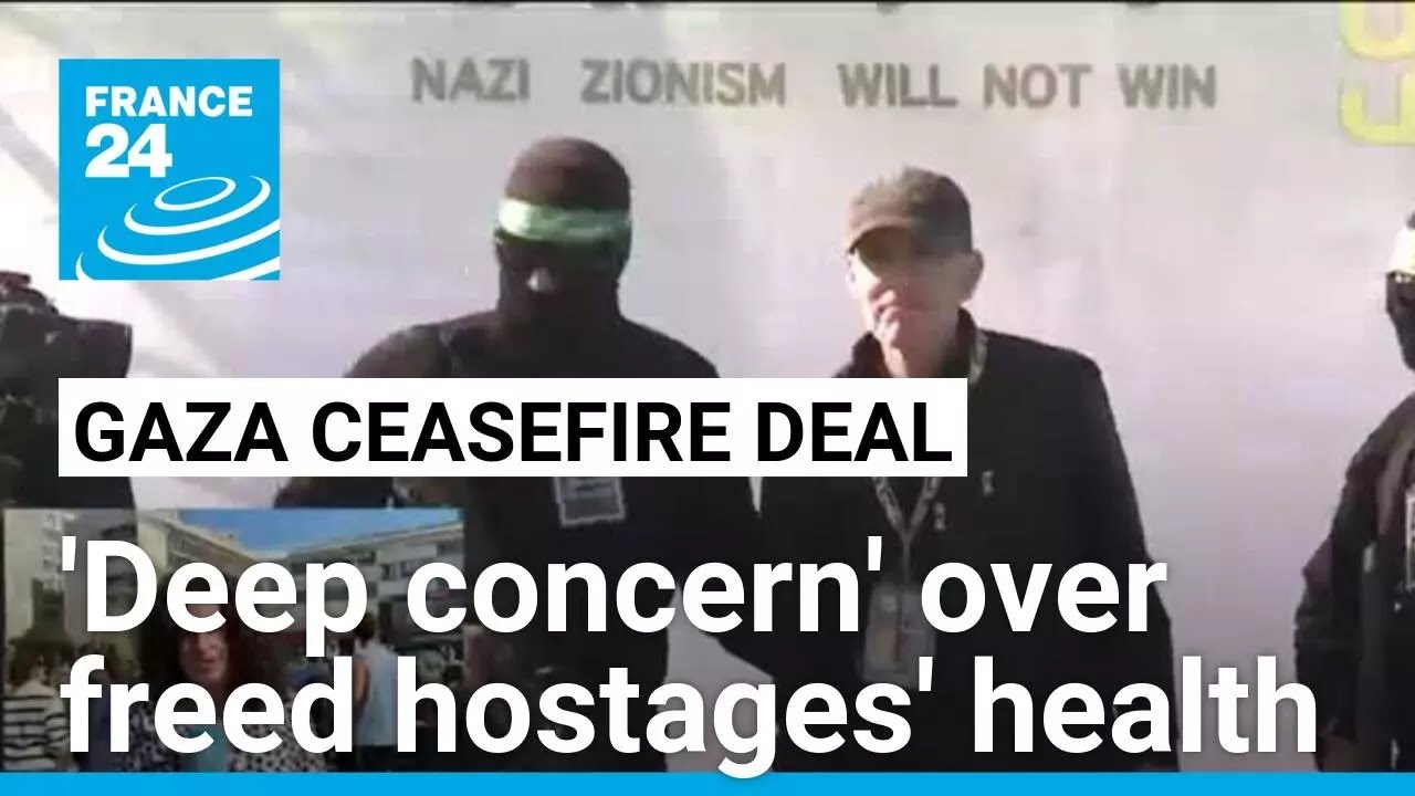 'Deep concern' over released hostages' health • FRANCE 24 English