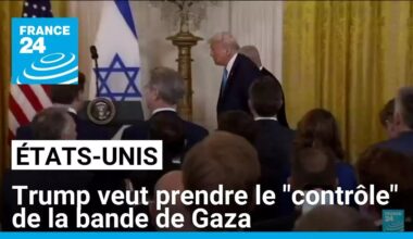 Donald Trump veut prendre le "contrôle" de la bande de Gaza dévastée • FRANCE 24