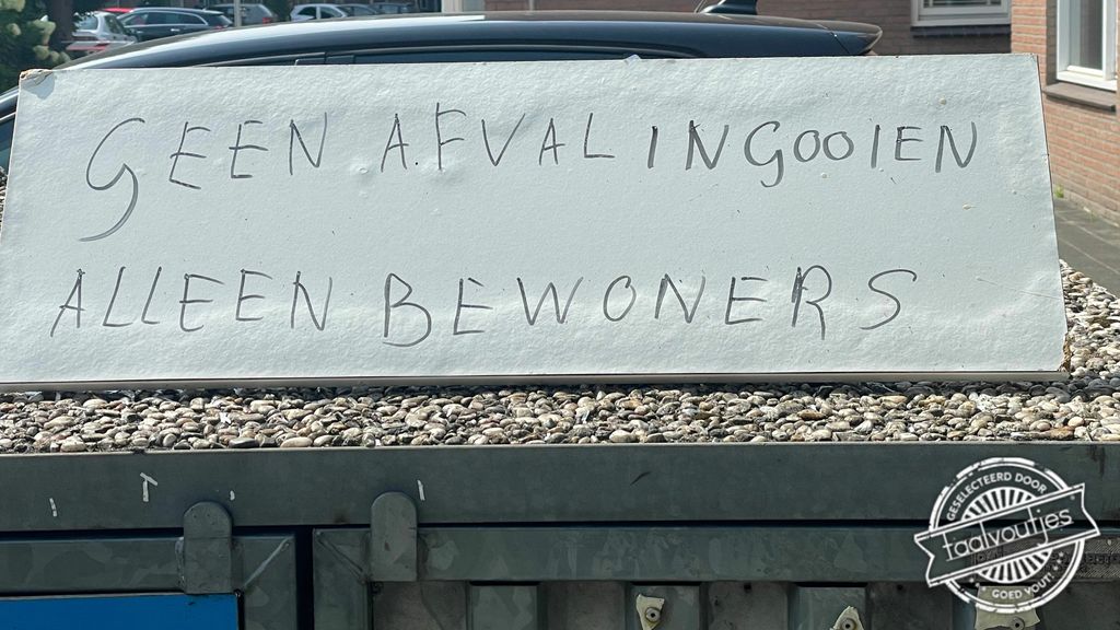 'Geen afval ingooien alleen bewoners' is leukste taalfout