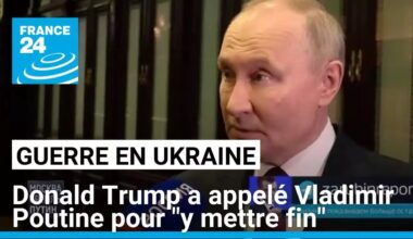 Guerre en Ukraine : Donald Trump a appelé Vladimir Poutine pour "y mettre fin" • FRANCE 24