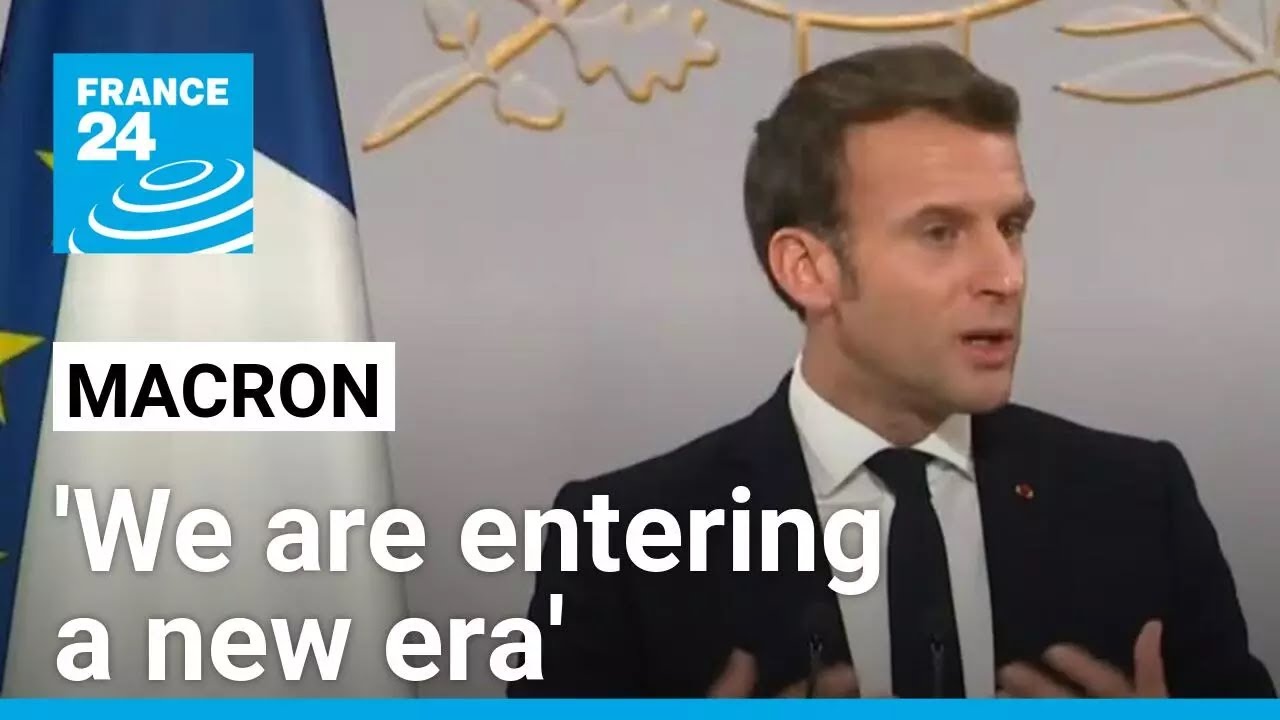 'We are entering a new era', French President Emmanuel Macron tells French • FRANCE 24 English
