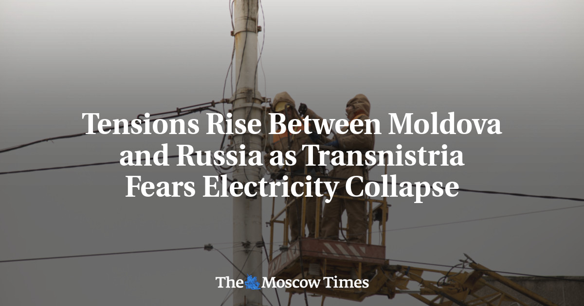 Tensions Rise Between Moldova and Russia as Transnistria Fears Electricity Collapse