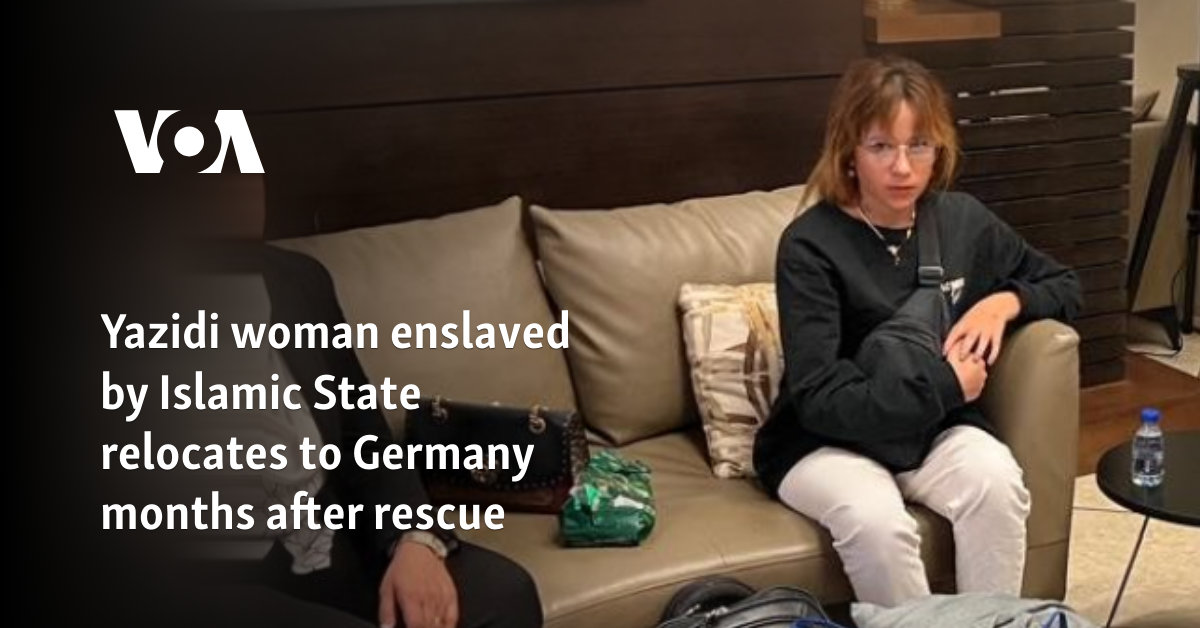 Yazidi woman enslaved by Islamic State relocates to Germany months after rescue