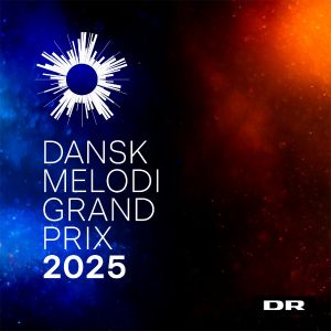 Denmark 2025 (Dansk Melodi Grand Prix 2025 l DMGP2025, Eurovision 2025) #Playlist – ESCBEAT