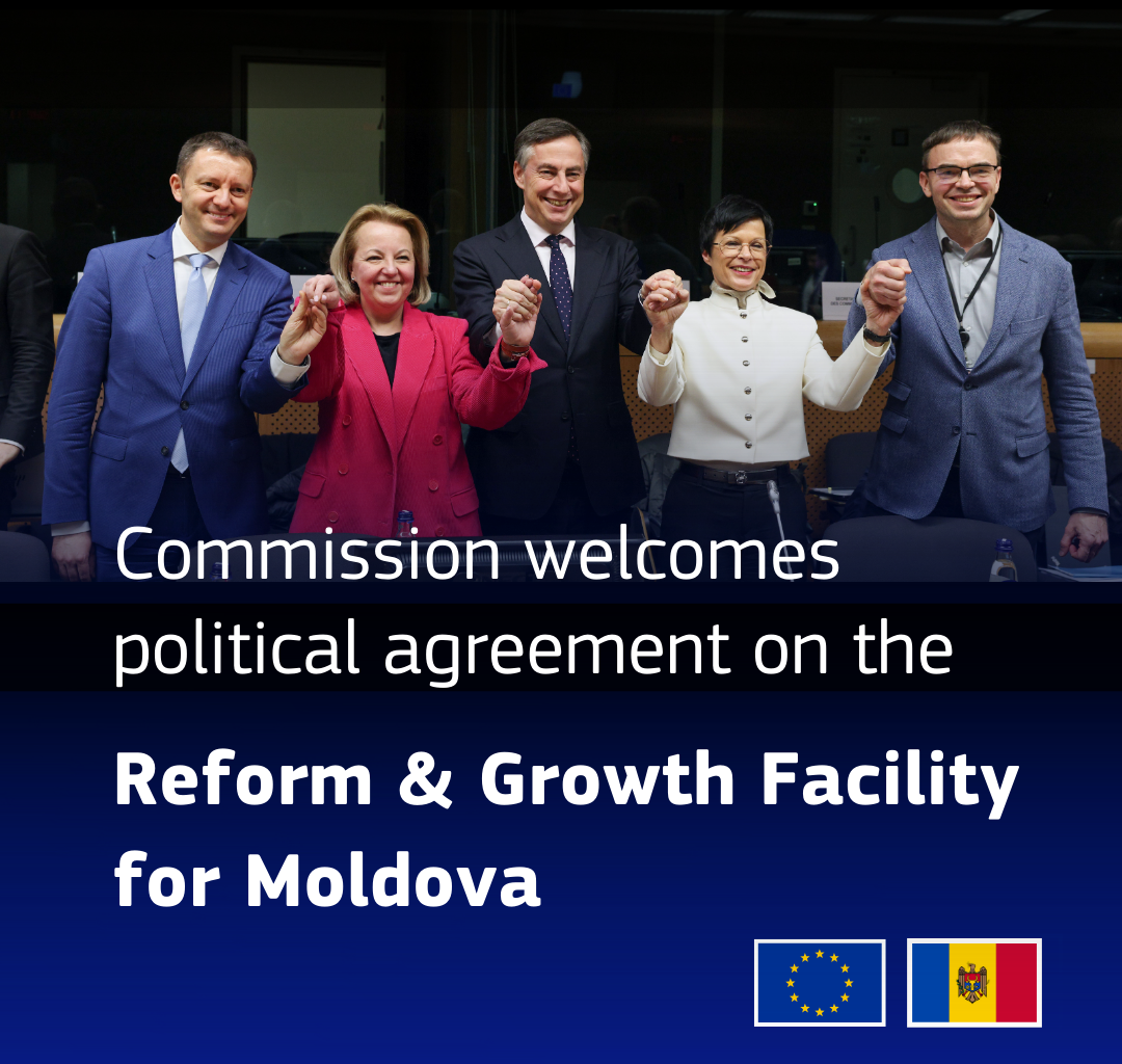 Commission welcomes political agreement on the €1.9 billion Reform and Growth Facility for Moldova
