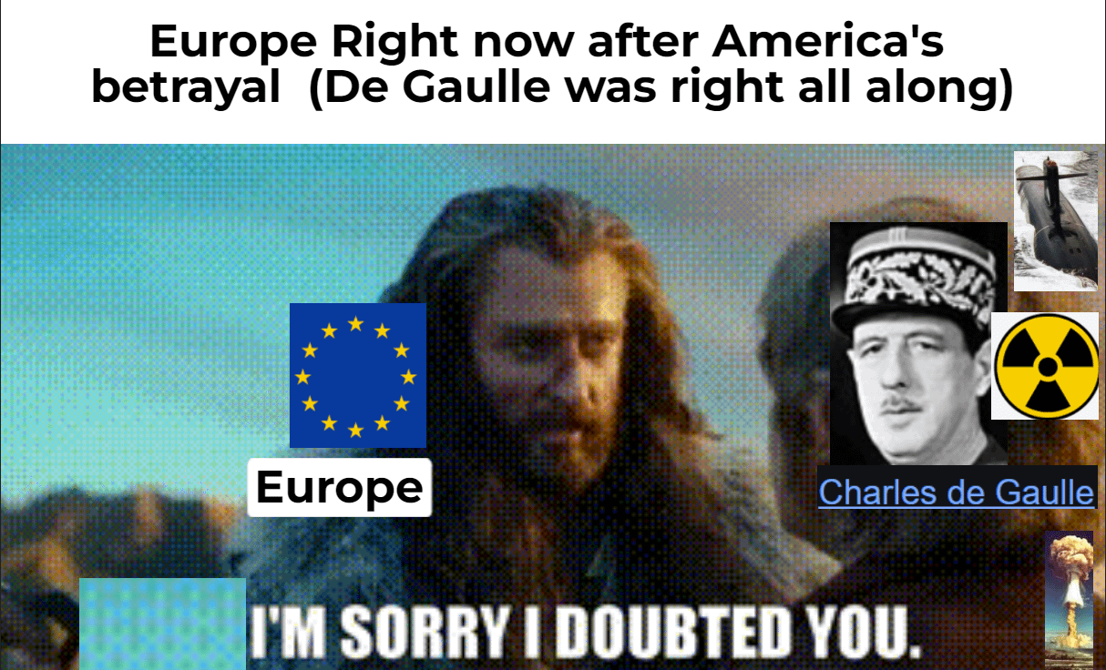 De Gaulle was Right all along.....
