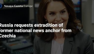 Russia requests extradition of former national news anchor from Czechia — Novaya Gazeta Europe
