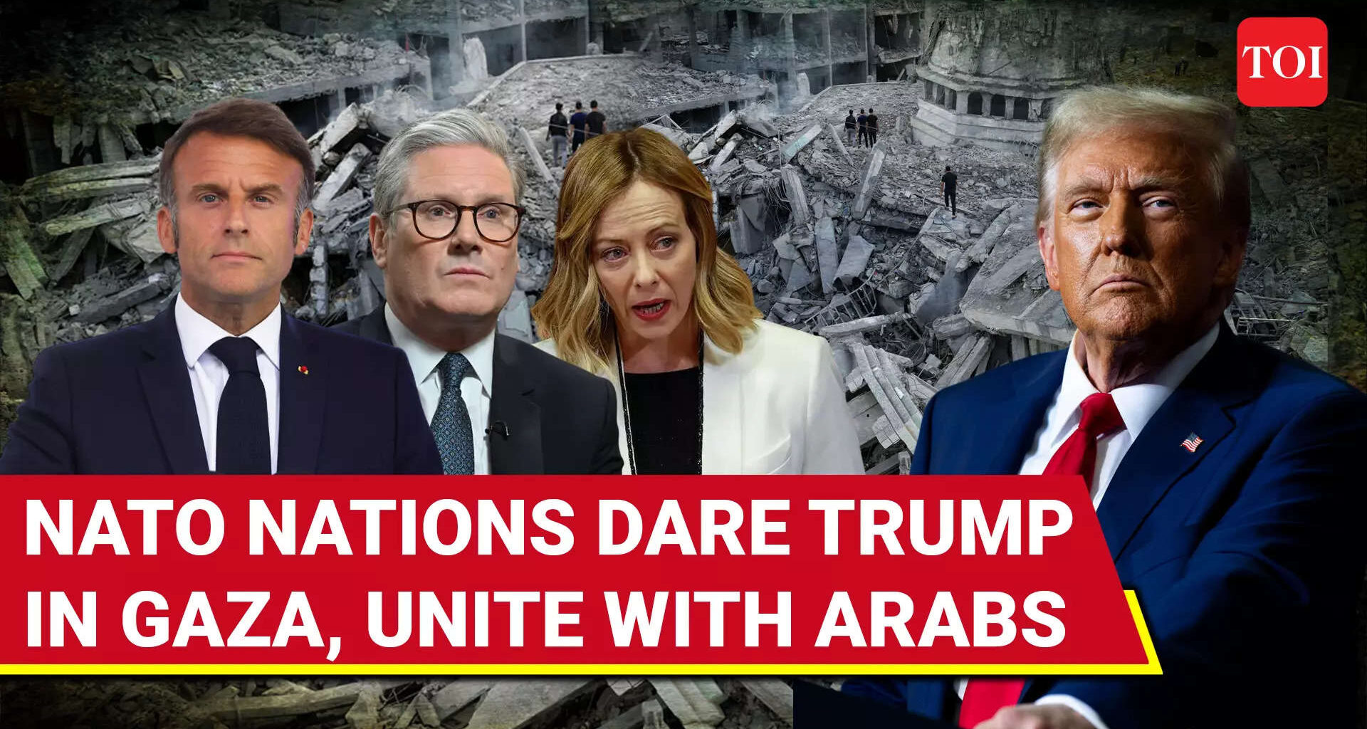 NATO Nations Take Fight Against Trump To New Level; Back Arab Plan For Gaza Opposed By US, Israel