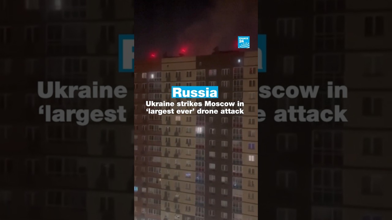 #Russia: #Ukraine strikes Moscow in ‘largest ever’ #drone attack • FRANCE 24 English