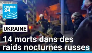 En Ukraine: au moins 14 morts dans des raids nocturnes russes • FRANCE 24