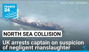 North Sea collision: UK arrests captain on suspicion of negligent manslaughter • FRANCE 24 English