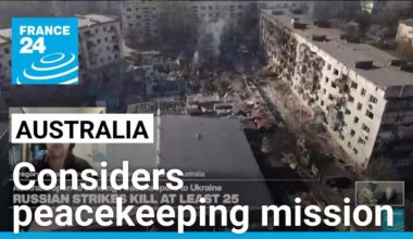 Ukraine: Australia to consider peacekeeping mission • FRANCE 24 English