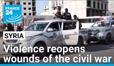 Syria's worst violence in months reopens wounds of the civil war • FRANCE 24 English
