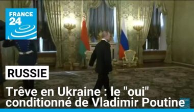 Trêve en Ukraine : le "oui" conditionné de Vladimir Poutine • FRANCE 24