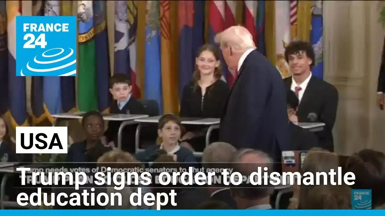 Trump signs order aimed at dismantling US Department of Education • FRANCE 24 English