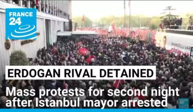 Thousands protest for second night over Istanbul mayor's arrest • FRANCE 24 English