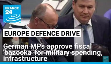 German MPs approve fiscal 'bazooka' for defence, infrastructure • FRANCE 24 English