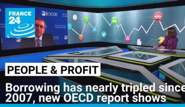 OECD Global Debt Report: Borrowing has nearly tripled since 2007 • FRANCE 24 English
