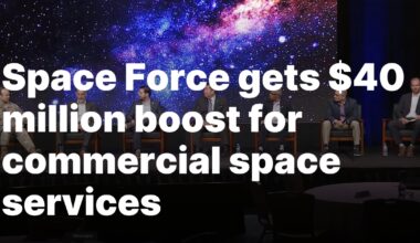 Space Force gets $40 million boost for commercial space services