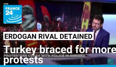 Turkey braces for third day of protests over Istanbul mayor's arrest • FRANCE 24 English