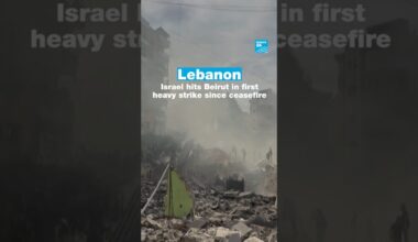 Lebanon: Israel hits Beirut in first heavy strike since ceasefire • FRANCE 24 English