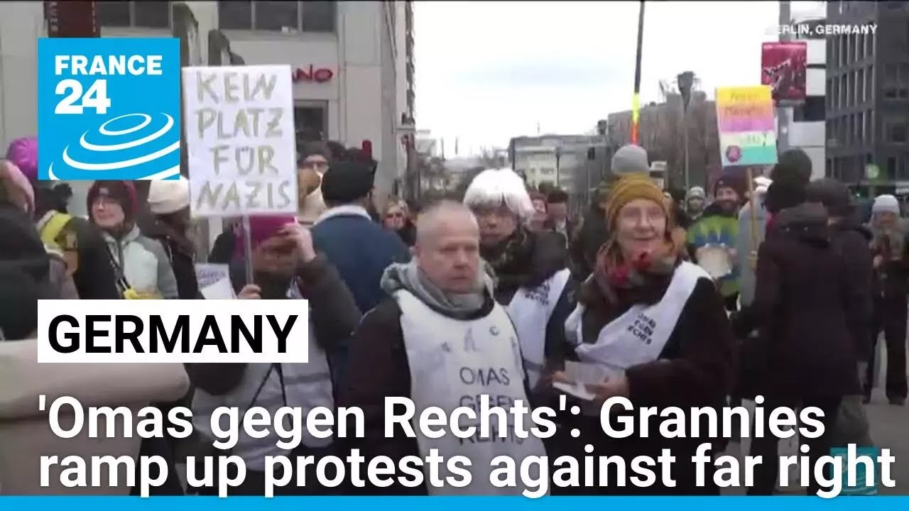 'Omas gegen Rechts': Grannies protest far right in Germany ahead of elections • FRANCE 24 English