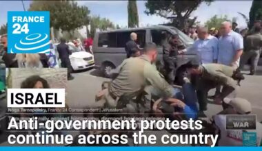 Israel: Anti-government protests continue across the country • FRANCE 24 English