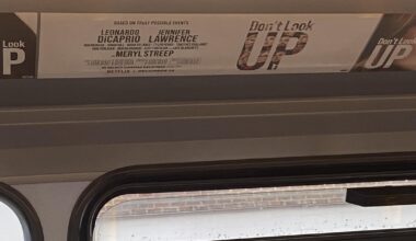 Why are there so many “Don’t look up” posters on London busses? It was released in 2021.