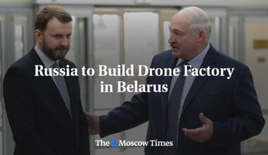 Russia to Build Drone Factory in Belarus