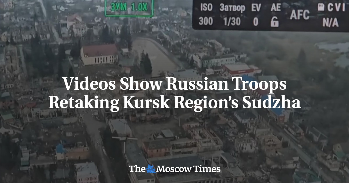 Videos Show Russian Troops Retaking Kursk Region’s Sudzha