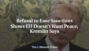 Refusal to Ease Sanctions Shows EU Doesn't Want Peace, Kremlin Says