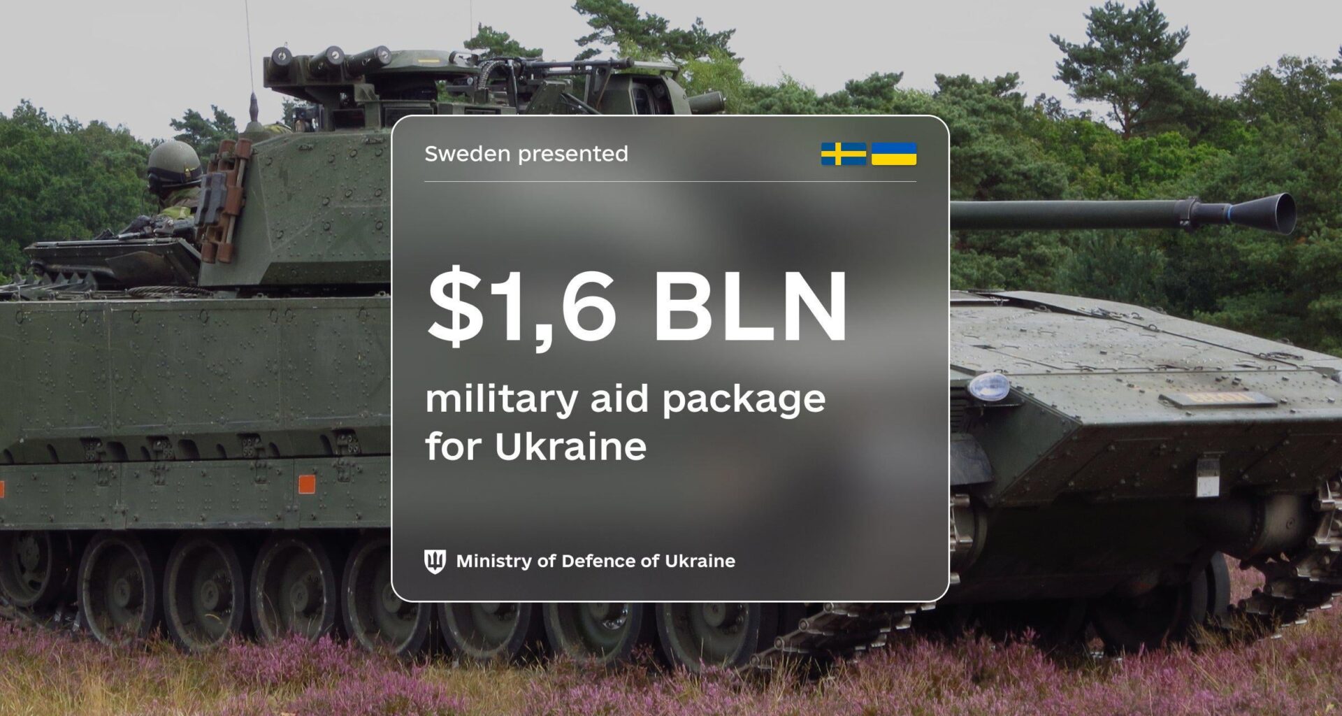 Sweden announced its largest ever military support package to Ukraine, valued at $1.6 billion. March 31, 2025