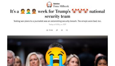 It’s a 🤦🤦‍♂️🤦🏽 week for Trump’s 🤡🤡🤡 national security team, by Dana Milbank