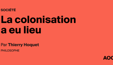 La colonisation a eu lieu