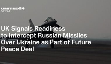 UK Signals Readiness to Intercept Russian Missiles Over Ukraine as Part of Future Peace Deal