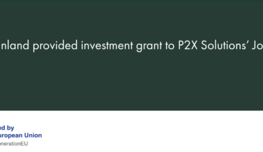 Business Finland has provided investment grant of EUR 60 million to P2X Solutions’ renewable hydrogen and synthetic methanol production plant in Joensuu