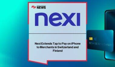 Nexi Extends Tap to Pay on iPhone to Merchants in Switzerland and Finland
