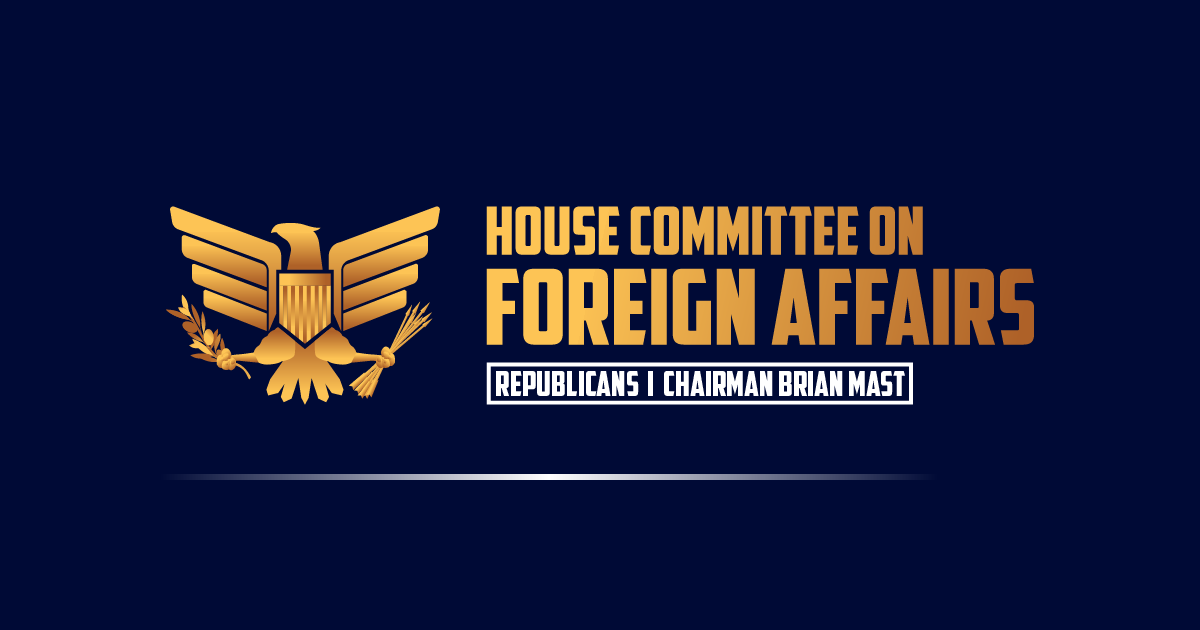 Chairman Mast Issues Statement in Support of Trump Administration's Decision on USAID