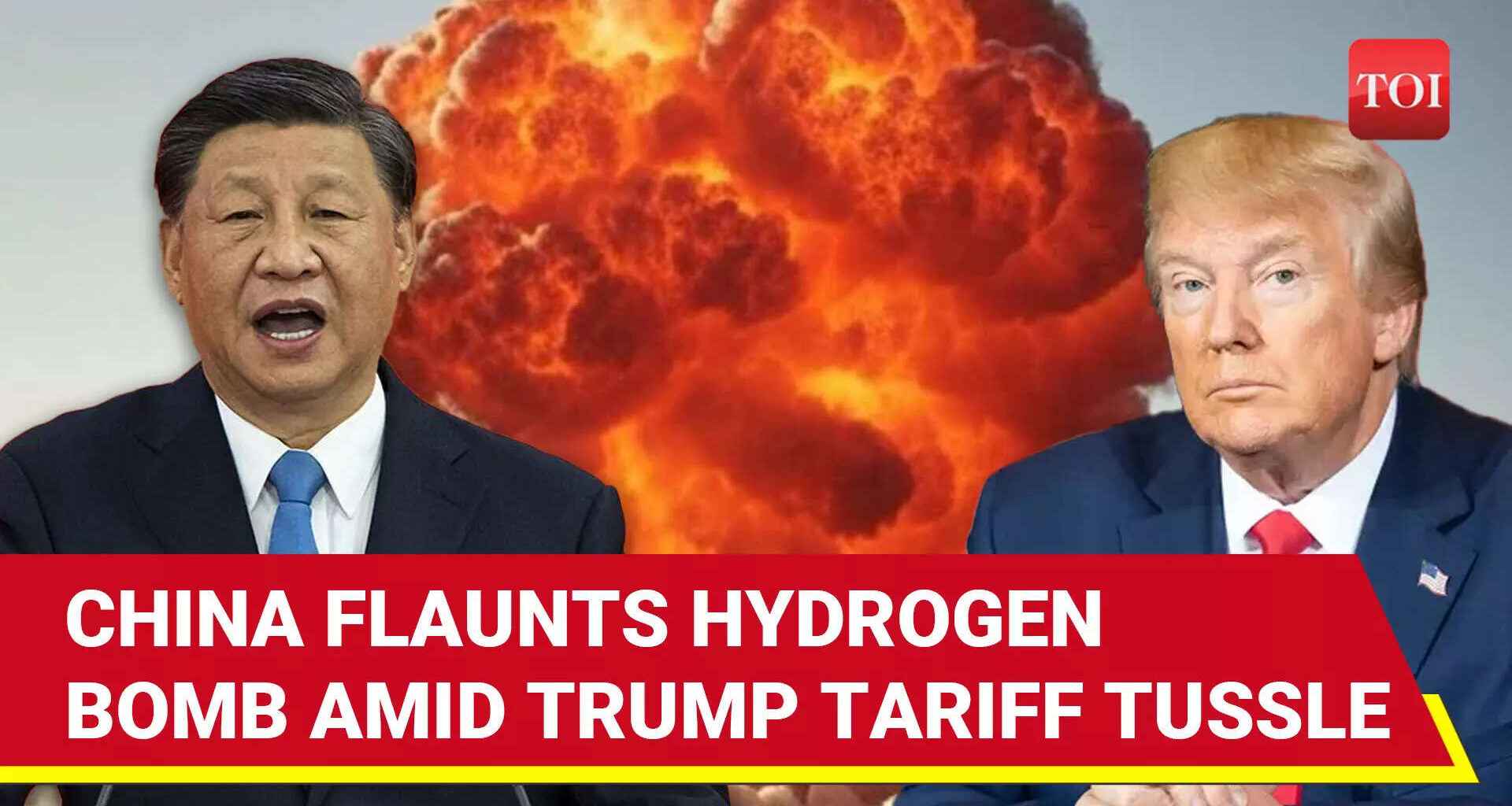 China 'SPOOKS' Trump With Own Non-Nuclear Hydrogen Bomb 15x Stronger Than TNT Amid Tariff War