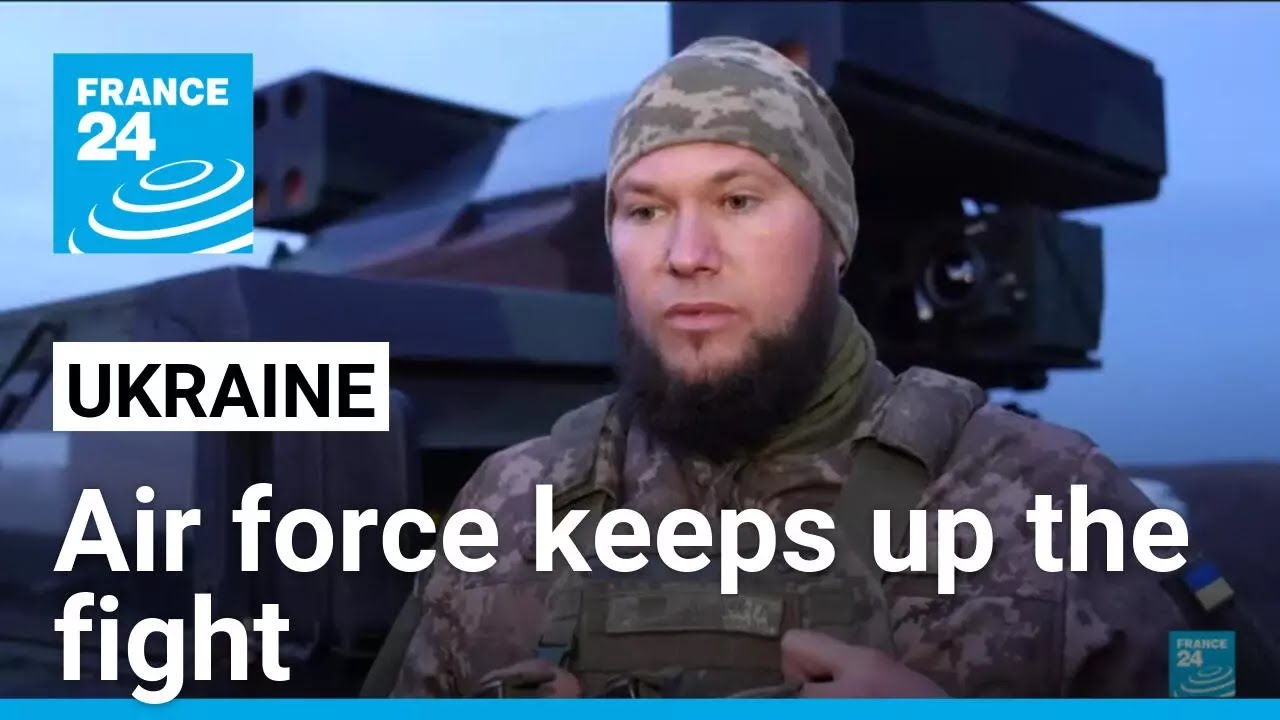Ukraine's air force keeps up the fight • FRANCE 24 English