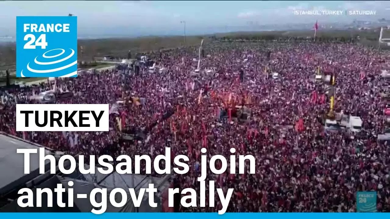 Anger mounts over Mayor Imamoglu's jailing as thousands gather for anti-government rally in Turkey