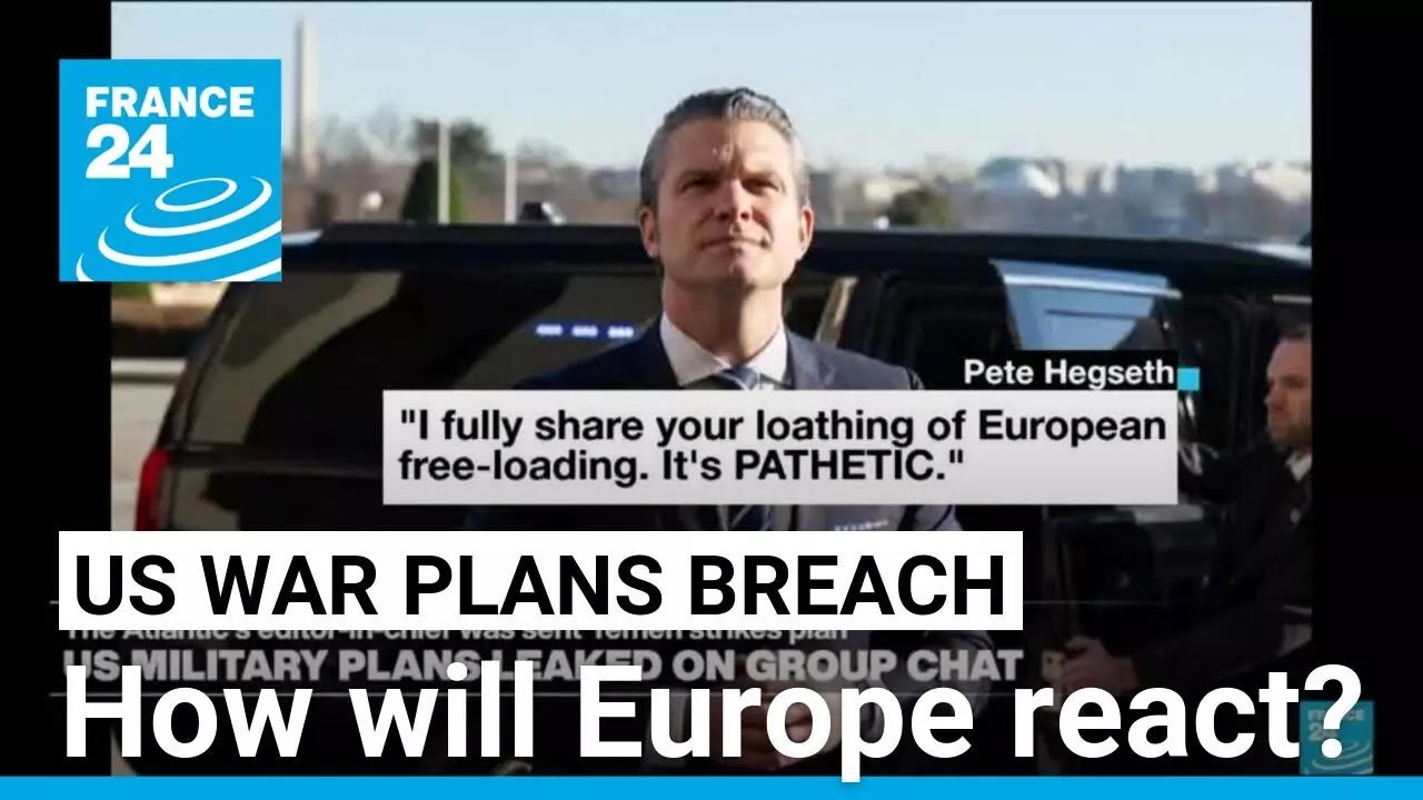 How will Europe react to revelations in White House security breach? • FRANCE 24 English