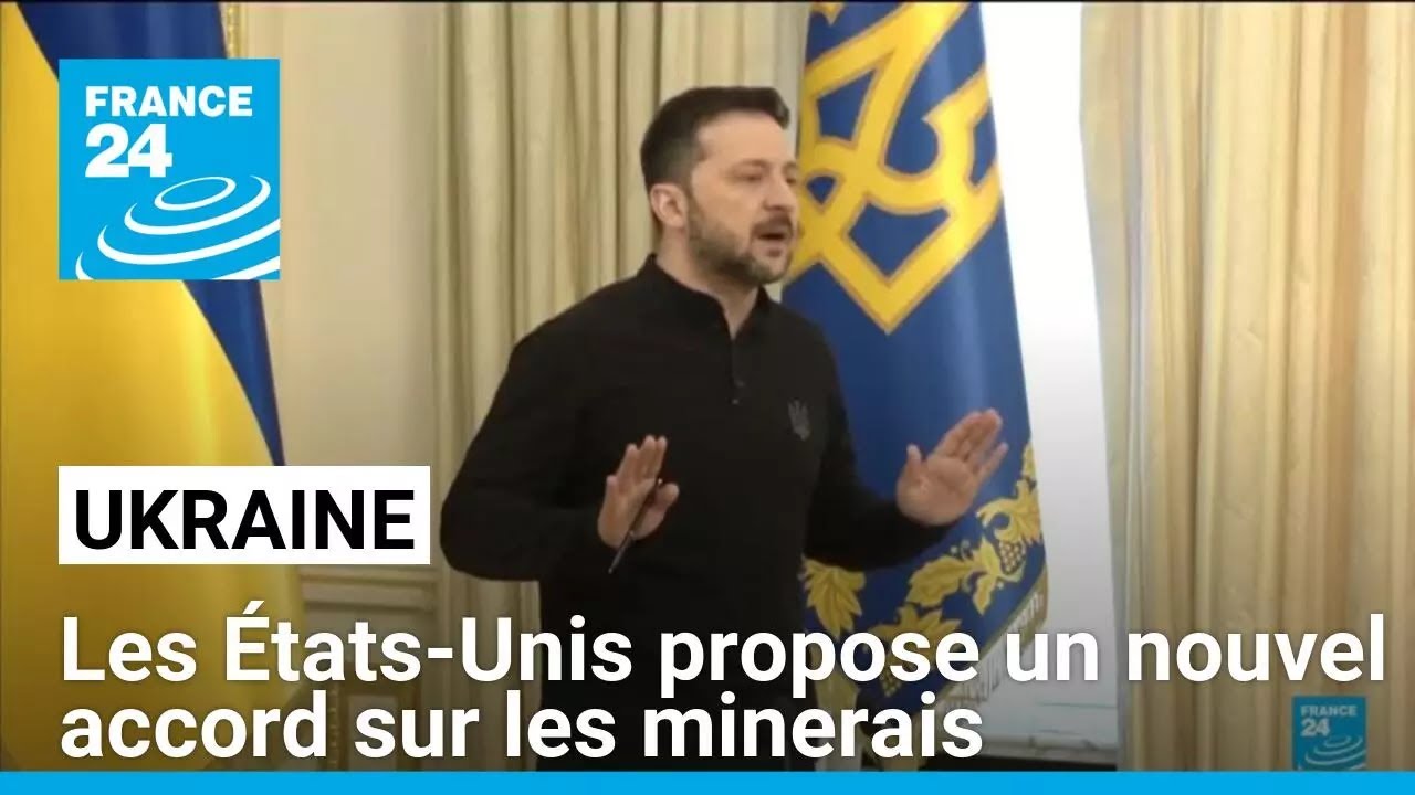 L'Ukraine a reçu des États-Unis une nouvelle version de l'accord sur les minerais • FRANCE 24