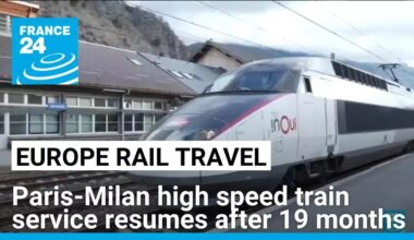 Paris-Milan train resumes service 19 months after its interruption • FRANCE 24 English