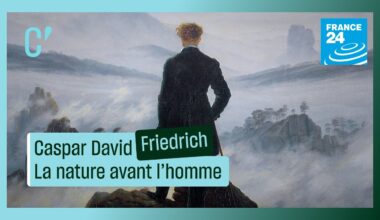 Caspar David Friedrich, la nature avant l'homme • FRANCE 24