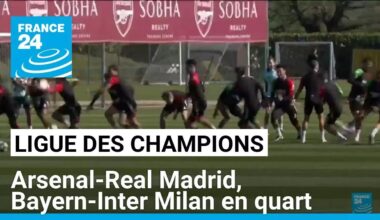 Ligue des champions : Arsenal-Real Madrid, Bayern-Inter Milan en quart de finale • FRANCE 24