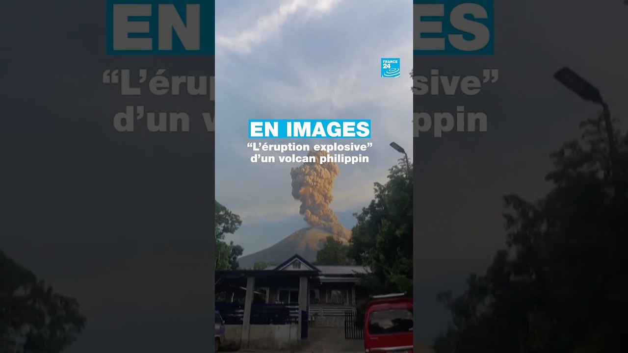 EN IMAGES : “L’éruption explosive” d’un #volcan philippin • FRANCE 24