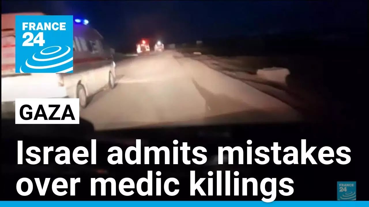 Phone footage appears to contradict Israeli account of killing of Gaza medics • FRANCE 24 English