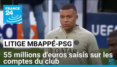 Litige entre Mbappé et le PSG : 55 millions d'euros saisis sur les comptes du club parisien