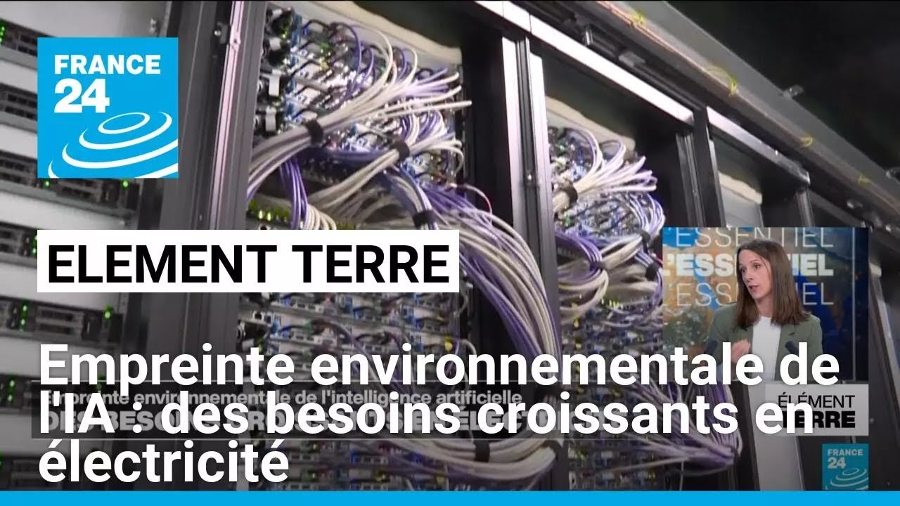 Empreinte environnementale de l'IA : des besoins croissants en électricité • FRANCE 24